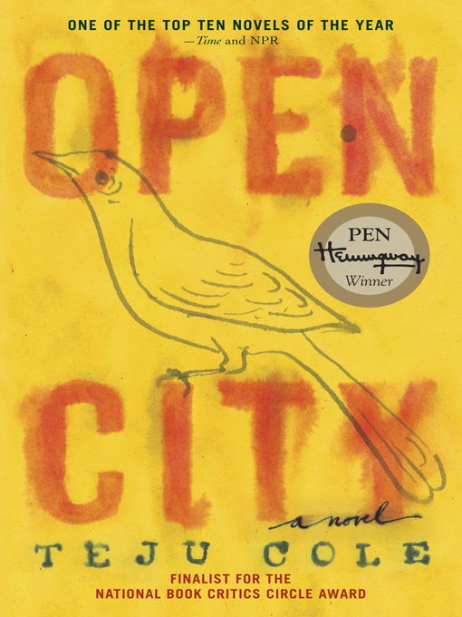 Title details for Open City by Teju Cole - Wait list